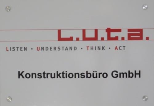 L.U.T.A. Konstruktionsbüro GmbH „Listen - Understand - Think - Act“ - Bild 1